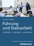 Cover: F&uuml;hrung und Stabsarbeit - Kohlhammer