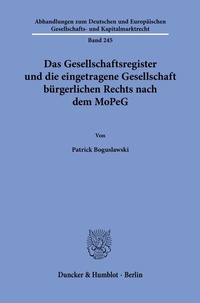Abbildung von: Das Gesellschaftsregister und die eingetragene Gesellschaft bürgerlichen Rechts nach dem MoPeG - Duncker & Humblot