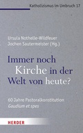 Cover: Immer noch Kirche in der Welt von heute? - Verlag Herder