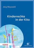 Bild: Kinderrechte in der Kita - Verlag Herder