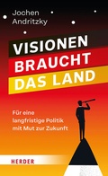 Bild: Visionen braucht das Land - Verlag Herder