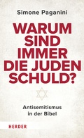 Cover: Warum sind immer die Juden schuld? - Verlag Herder