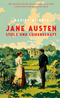 Abbildung von: Jane Austen - Stolz und Leidenschaft - Insel