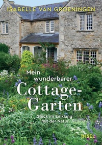 Abbildung von: Mein wunderbarer Cottage-Garten - Insel