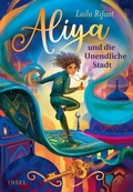 Cover: Aliya und die Unendliche Stadt (Die Schule der Zeitreisenden 1) - Insel