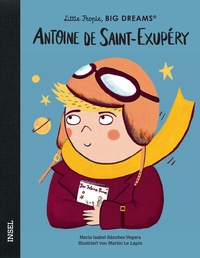 Abbildung von: Little People, Big Dreams - Antoine de Saint-Exupéry - Insel