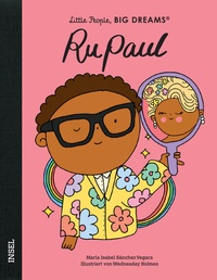 Abbildung von: Little People, Big Dreams - RuPaul - Insel