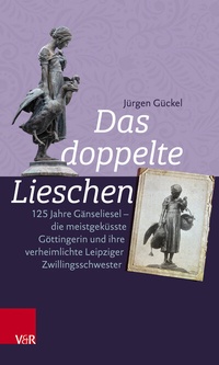 Abbildung von: Das doppelte Lieschen - Vandenhoeck & Ruprecht