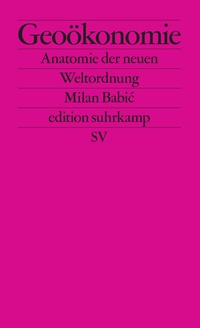 Abbildung von: Geoökonomie - Suhrkamp