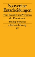 Cover: Souver&auml;ne Entscheidungen - Suhrkamp