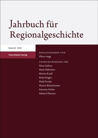 Abbildung von: Jahrbuch für Regionalgeschichte 42 (2024) - Franz Steiner Verlag