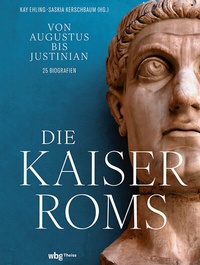 Abbildung von: Die Kaiser Roms - Theiss in Herder