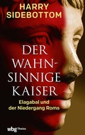 Cover: Der wahnsinnige Kaiser - Theiss in Herder