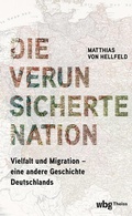 Bild: Die verunsicherte Nation - Theiss in Herder
