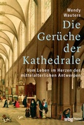 Cover: Die Ger&uuml;che der Kathedrale - Theiss in Herder