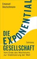 Cover: Die Exponentialgesellschaft - Suhrkamp