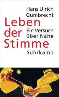 Abbildung von: Leben der Stimme - Suhrkamp