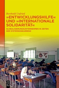 Abbildung von: "Entwicklungshilfe" und "Internationale Solidarität" - De Gruyter Oldenbourg