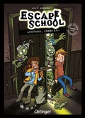 Cover: Escape School 4. Achtung, Zombies! - Oetinger