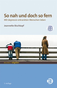 Abbildung von: So nah und doch so fern - BALANCE buch + medien verlag