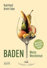 Abbildung von: Baden. Meine Weinheimat - 8 grad verlag GmbH & Co. KG