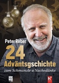 Cover: 24 Adv&auml;ntsgschichte zum Schmunzle u Nached&auml;nke - Helvetia Verlag