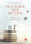 Cover: Im Zauber der B&uuml;cher - Elisabeth Sandmann Verlag