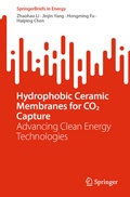 Cover: Hydrophobic Ceramic Membranes for CO2 Capture - Springer