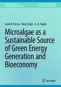 Enlarge image Cover: Microalgae as a Sustainable Source of Green Energy Generation and Bioeconomy - Springer