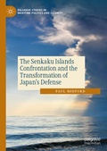 Cover: The Senkaku Islands Confrontation and the Transformation of Japan's Defense - Palgrave Macmillan