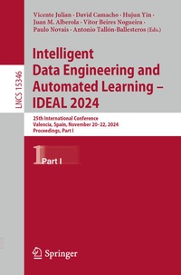 Enlarge image Cover: Intelligent Data Engineering and Automated Learning - IDEAL 2024 - Springer