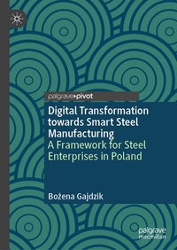 Abbildung von: Digital Transformation towards Smart Steel Manufacturing - Palgrave Macmillan