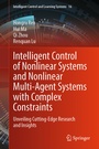 Cover: Intelligent Control of Nonlinear Systems and Nonlinear Multi-Agent Systems with Complex Constraints - Springer
