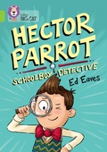 Cover: Hector Parrot, Schoolboy Detective - Collins