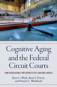 Abbildung von: Cognitive Aging and the Federal Circuit Courts - OUP eBook