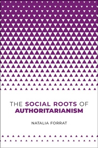 Abbildung von: The Social Roots of Authoritarianism - OUP eBook