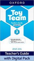 Cover: Toy Team: Level 3: Teacher's Guide with Digital Pack - Oxford University Press
