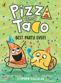 Cover: Pizza and Taco: Best Party Ever! - Puffin