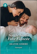 Cover: Single Dad's Fake Fianc&eacute;e - Harlequin