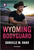 Cover: Wyoming Bodyguard - Harlequin Romantic Suspense