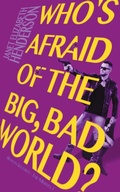 Cover: Who's Afraid of the Big, Bad World? - Janet Kortlever