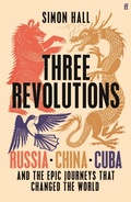 Cover: Three Revolutions - Faber & Faber
