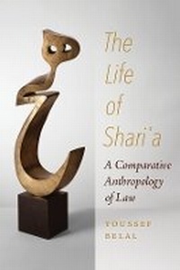Abbildung von: The Life of Shari'a - University of California Press