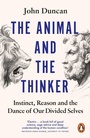 Cover: The Animal and the Thinker - W H Allen