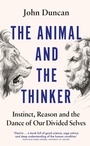 Cover: The Animal and the Thinker - W H Allen