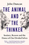 Abbildung von: The Animal and the Thinker - W H Allen