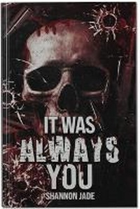 Enlarge image Cover: It Was Always You - Jade's Publishing