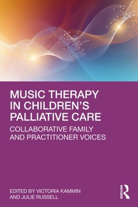 Abbildung von: Music Therapy in Children's Palliative Care - Routledge