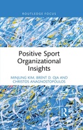 Cover: Positive Sport Organizational Insights - Routledge