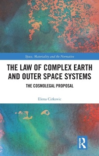 Abbildung von: The Law of Complex Earth and Outer Space Systems - Routledge
